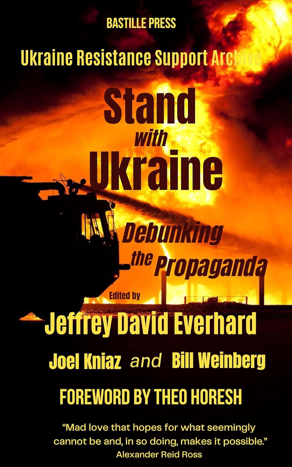 Stand with Ukraine: Debunking the Propaganda