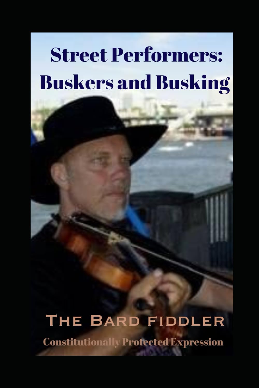 Street Performers: Buskers and Busking